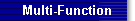 Multi-Function