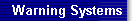 Warning Systems