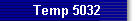 Temp 5032