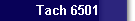Tach 6501